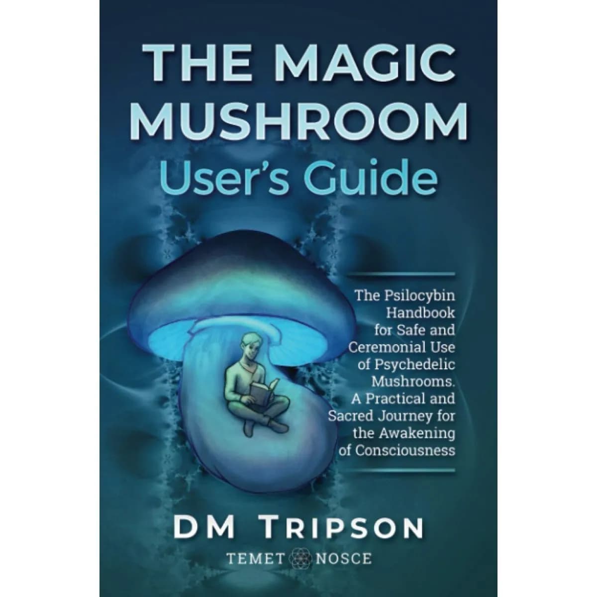 Le guide de l'utilisateur des champignons magiques